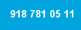 918 781 05 11